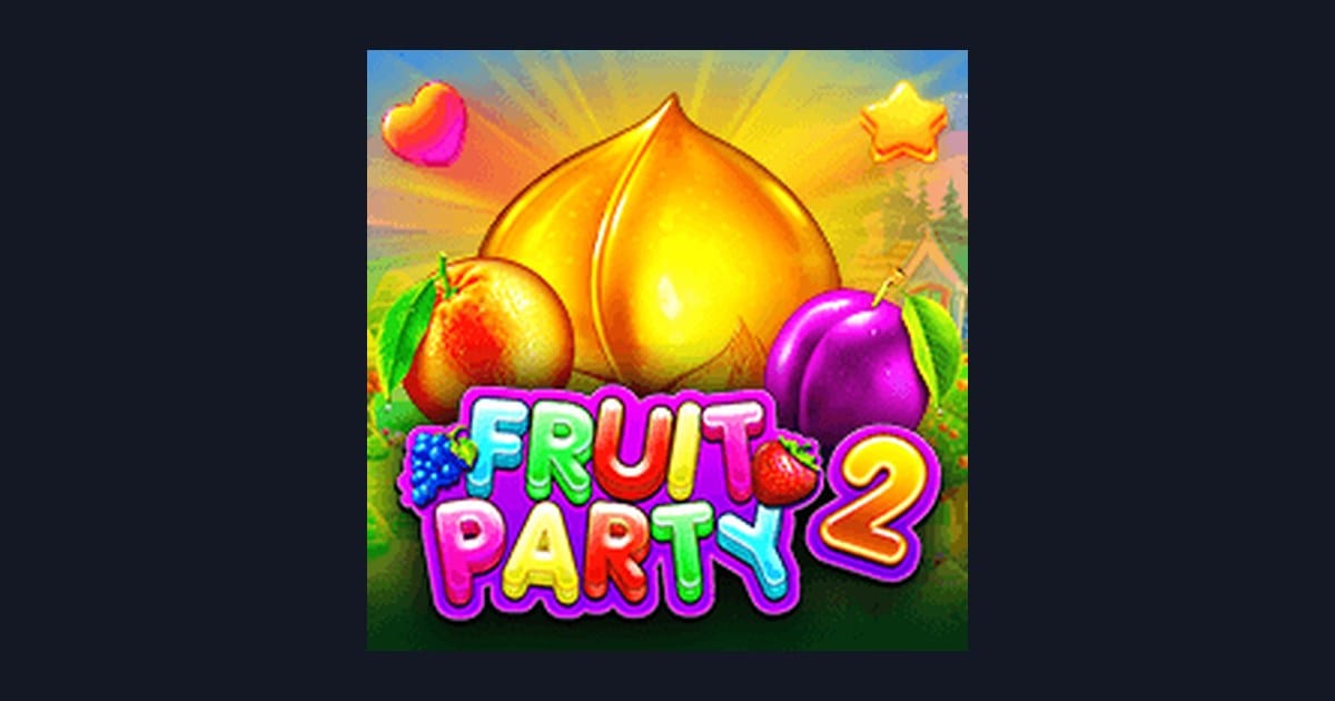 Fruit Party 2: Slot Deposit 10k & Tips Spin Lebih Terarah Update Gacor