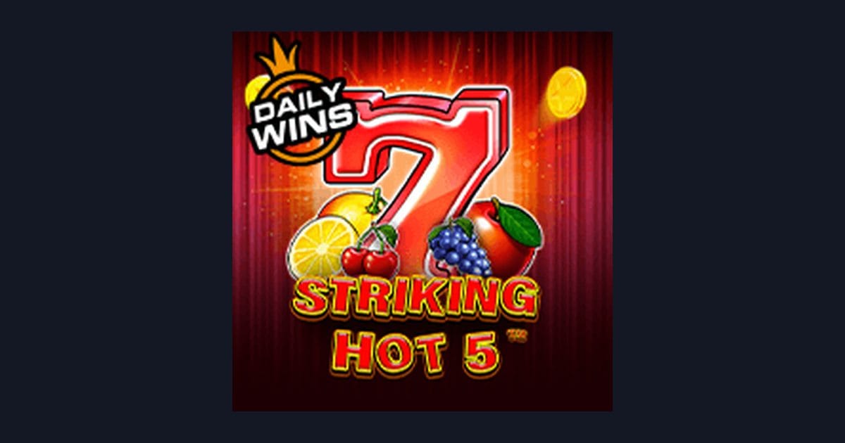 Raih Kemenangan Stabil dengan Slot Anti Rungkad Striking Hot 5