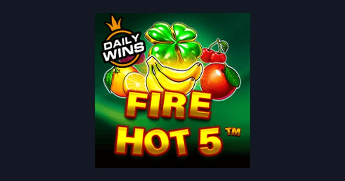 Sensasi Main Fire Hot 5 dengan Deposito 5 Ribu, Raih Jackpot Progresif Terbesar