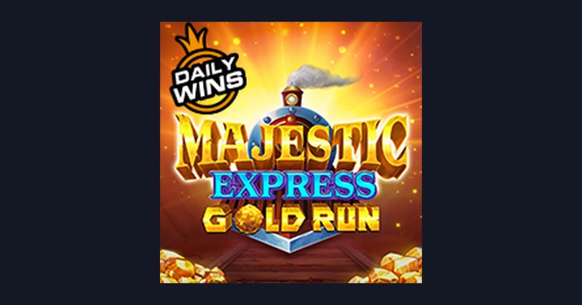 Tips Pola Maxwin di Slot Majestic Express Gold Run yang Menguntungkan