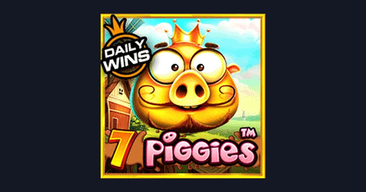Rahasia Menang Mudah di Slot Gacor 7 Piggies dari Pragmatic Play