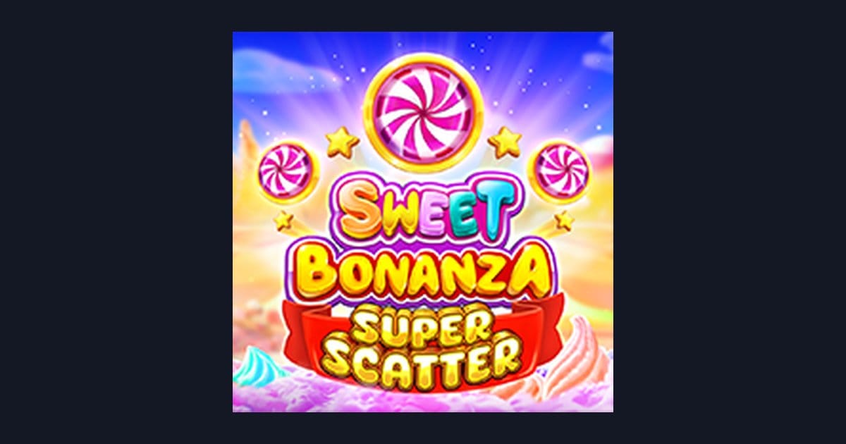 Raih Slot Maxwin dengan Sweet Bonanza Super Scatter dari Pragmatic Play