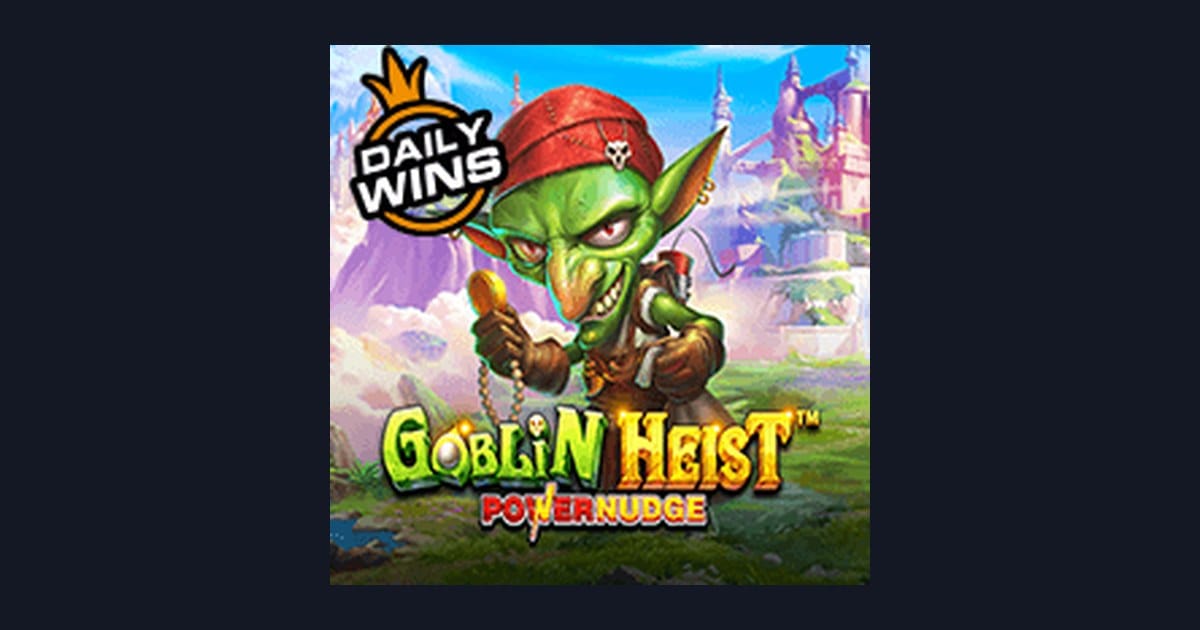 Raih Untung Maksimal dengan Slot Anti Boncos Goblin Heist Powernudge